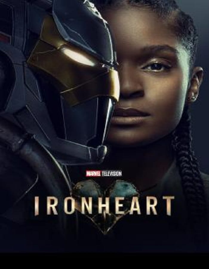 Ironheart Season 1 Ironheart Season 1 (2025) ไอรอนฮาร์ต