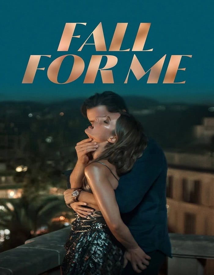 Fall for Me (2025) Fall for Me (2025) ลวงรักทรยศ