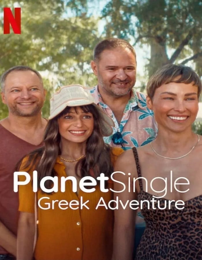 Planet Single Greek Adventure Planet Single Greek Adventure (2025) เกาะรักพักโสด ผจญภัยในกรีซ