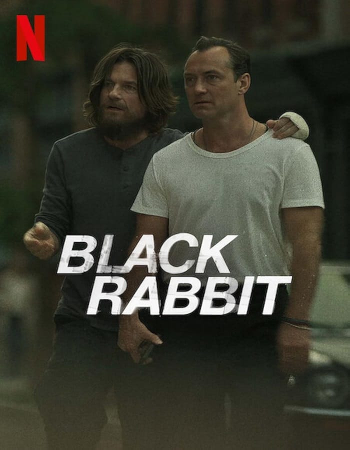 Black Rabbit Season 1 Black Rabbit Season 1 (2025) แบล็กแรบบิท