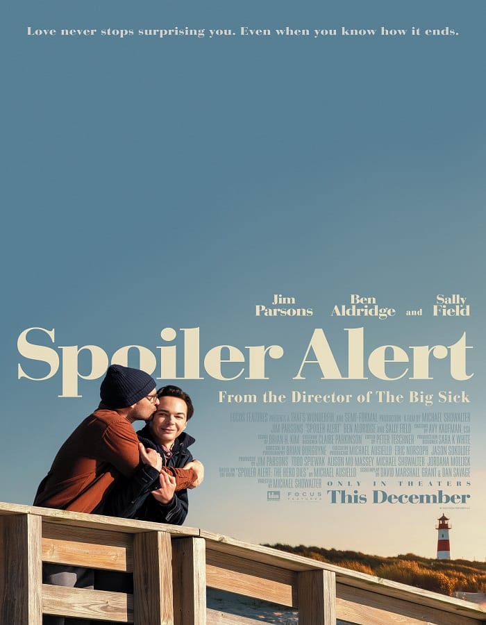 Spoiler Alert (2022) Spoiler Alert (2022) สปอยเลอร์ อะเลิร์ท