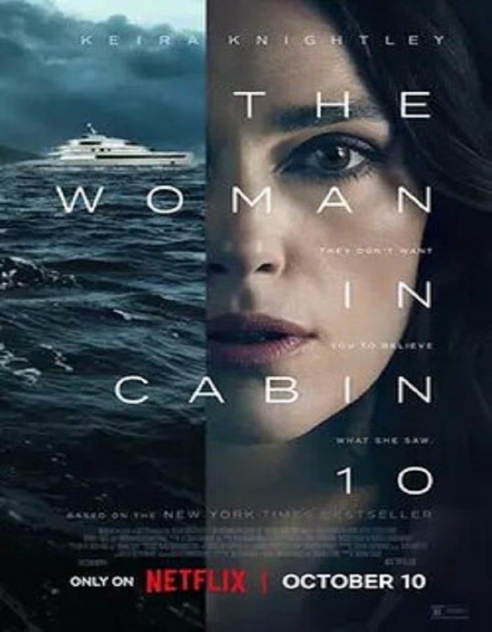 The Woman in Cabin 10 The Woman in Cabin 10 (2025) ฝันร้ายในห้องหมายเลข 10