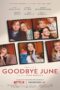 Goodbye June (2025) ลาก่อน จูน