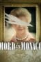 Murder in Monaco (2025 Murder in Monaco (2025) ฆาตกรรมในโมนาโก