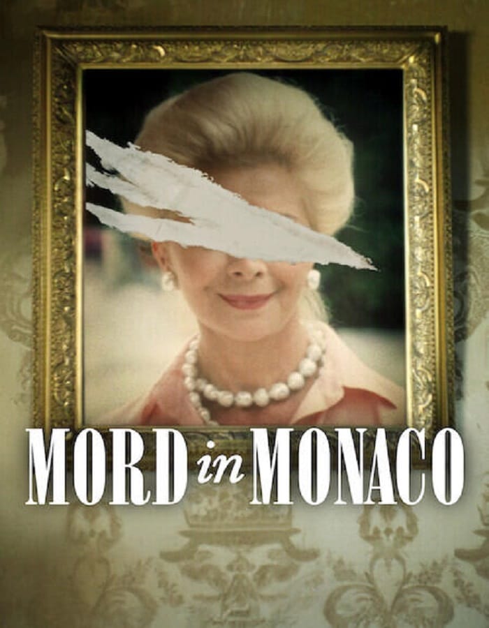 Murder in Monaco (2025 Murder in Monaco (2025) ฆาตกรรมในโมนาโก