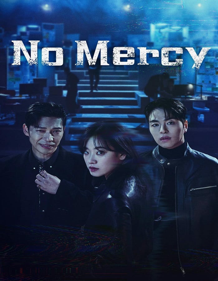 No Mercy (2025) No Mercy (2025) ล่าแค้นแก๊งลวงโลก