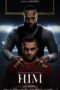 Him (2025) ตำนานคนจริง